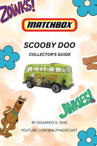 Title: Scooby Doo Matchbox, Author: Eduardo Diaz