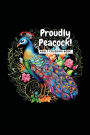 Proudly Peacock: Adult Coloring Book:
