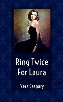 Ring Twice For Laura