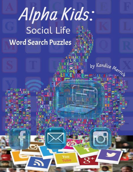 Alpha Kids: Social Life Word Search Puzzles:Word Search Puzzles Suitable for Ages 8+