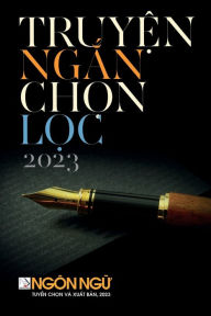 Title: Truy?n Ng?n Ch?n L?c (soft cover), Author: Luan Hoan