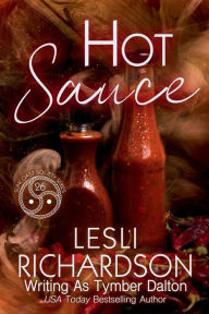 Title: Hot Sauce, Author: Tymber Dalton