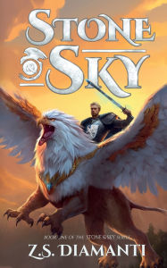 Stone & Sky: An Epic Fantasy Adventure