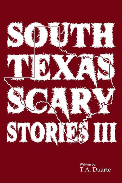 South Texas Scary Stories 3