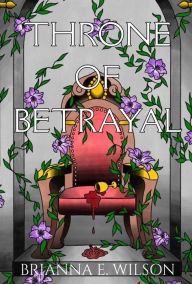 Download free ebooks in italian Throne of Betrayal 9798369264089