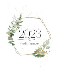 Title: The 2023 Garden Planner, Author: Erika Lynn