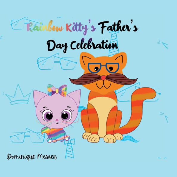 Rainbow Kitty Celebrates Father's Day