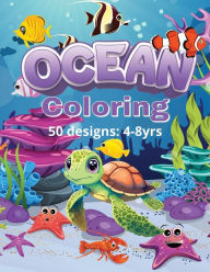 Title: Ocean Coloring: 50 Designs: Ages 4-8 yrs, Author: Mary Shepherd