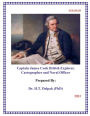 Captain James Cook British Explorer, ?Cartographer and Naval Officer