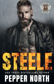 Title: Steele: Shadowridge Guardians MC Book 1:, Author: Pepper North