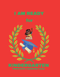 Title: I Am Ready for Kindergarten beginners Learning Notebook, Author: Wyvette Lewis