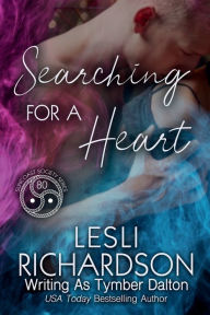 Title: Searching for a Heart, Author: Tymber Dalton