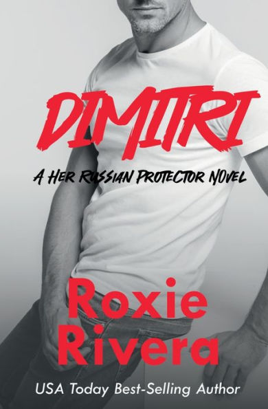 DIMITRI (Her Russian Protector #2)