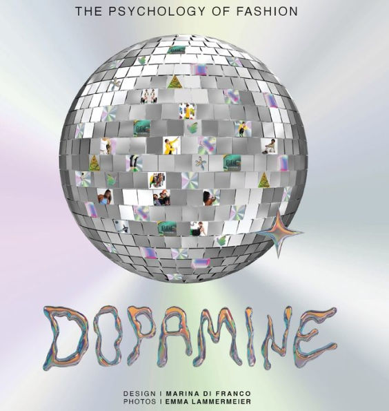 Dopamine: The psychology of fashion