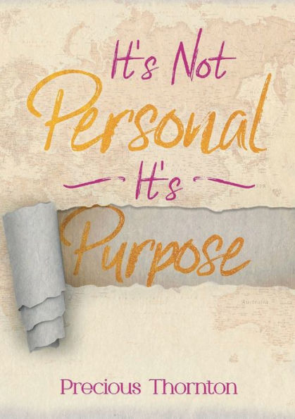 It's Not Personal Its Purpose