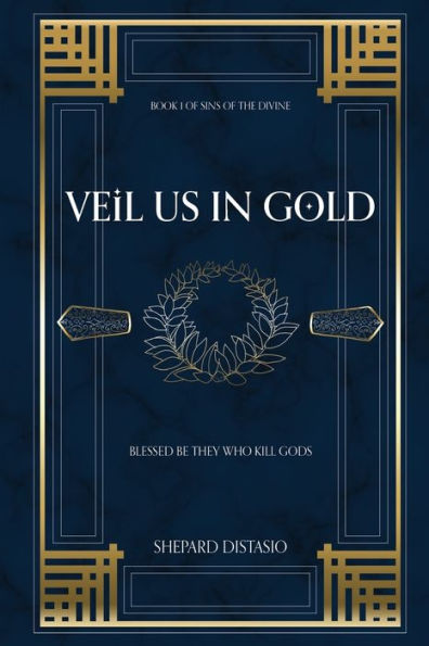 Veil Us in Gold