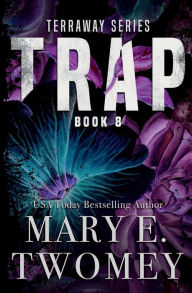 Title: Trap: A Vampire Romance, Author: Mary E. Twomey