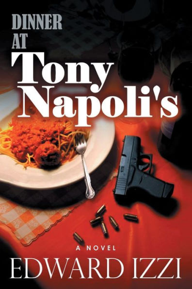 Dinner At Tony Napoli's