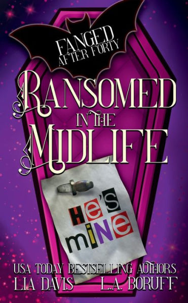 Ransomed in the Midlife: A Life After Magic Mystery
