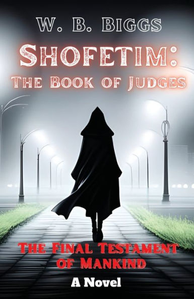 Shofetim: The Book of Judges: