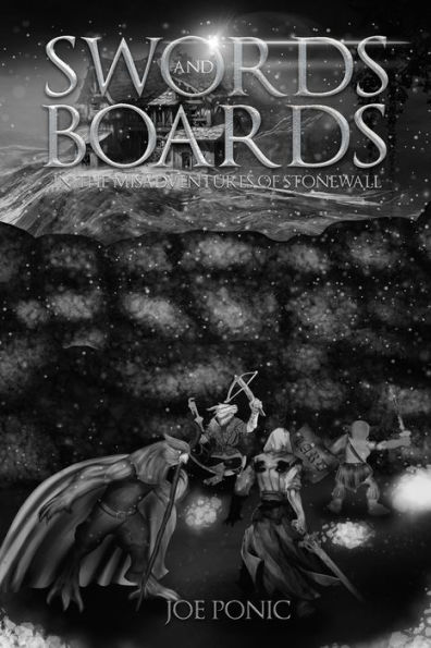 Swords and Boards in the Misadventures of Stonewall