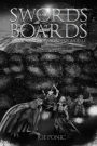 Swords and Boards in the Misadventures of Stonewall