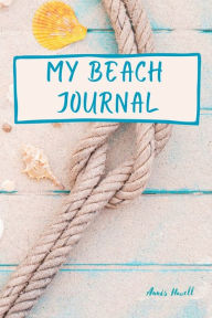 Title: Beach Journal, Author: Annis Howell