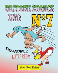Title: Restore Comics Mag Nï¿½7: Powerful Little red !!, Author: Comic Books Restore