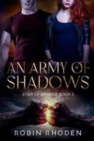 Title: Army of Shadows, Author: Robin Rhoden
