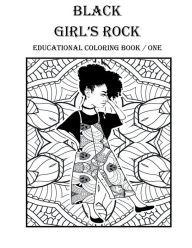 Title: BLACK GIRL'S ROCK Coloring Book # 5: Coloring Book, Author: Al Katar