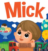 Title: Mick, Author: Hunter Smith