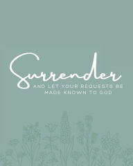 Title: Surrender Prayer Journal, Author: Jasmine Holmes