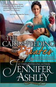 Title: Regency Pirates: The Care & Feeding of Pirates:, Author: Jennifer Ashley