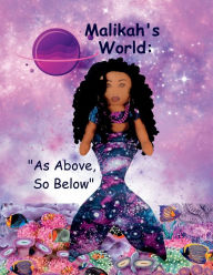 Title: Malikah's World: As Above, So Below, Author: Sabirah Muhammad