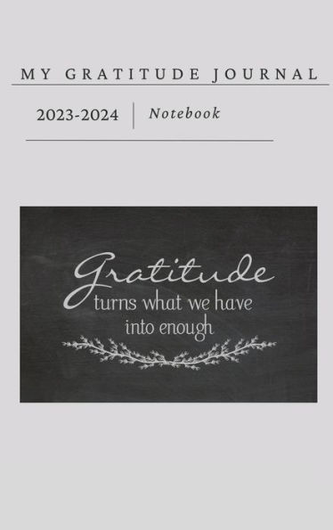 My Gratitude Journal Notebook: Gratitude Journal