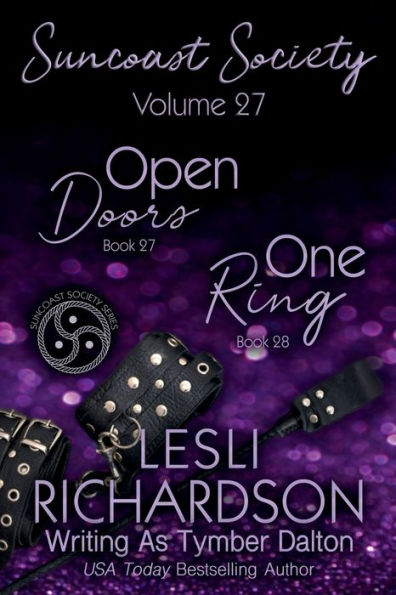 Suncoast Society Volume 27: Open Doors (Book 27), One Ring (Book 28)