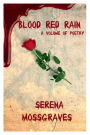 Blood Red Rain