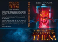 Title: This Is How He Collects Them, Author: Eric Woods