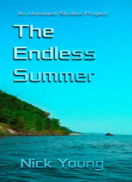 Title: The Endless Summer, Author: Nick Young