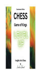 Insights into Chess: Grand Master Edition: