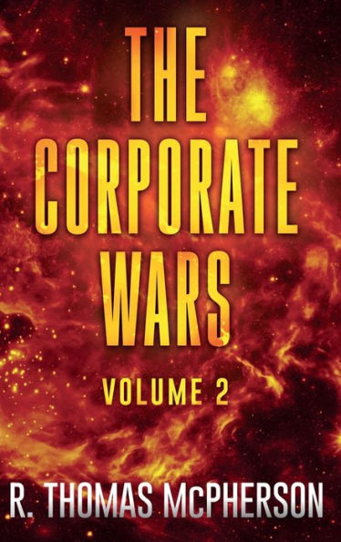 The Corporate Wars Volume 2