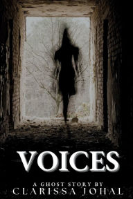 Title: Voices, Author: Clarissa Johal