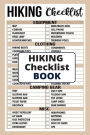 Hiking Checklist Book: The Definitive Hiking Checklist for Beginners and Experts