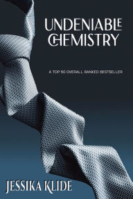 Title: Undeniable Chemistry: Obsessed Billionaire HOT Romcom, Author: Jessika Klide