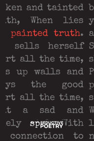 Title: Painted Truth, Author: Devarius Johnson