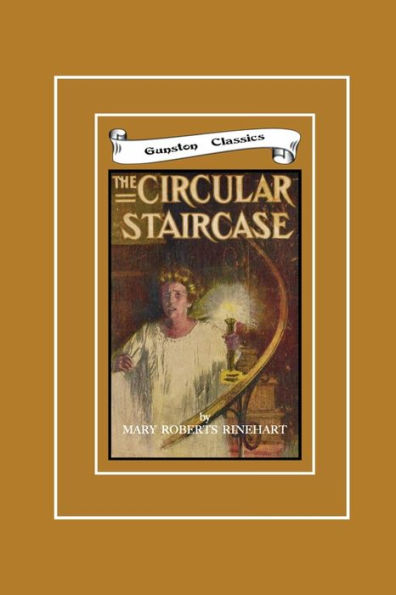 THE CIRCULAR STAIRCASE