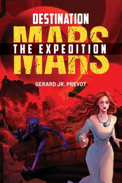 Destination Mars: The Expedition
