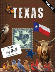 Title: A Children's Guide to the USA: Texas:Explore Texas, Author: Taurean Duffey