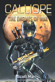 Title: The Engines of War, Author: Scott Mari