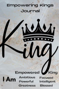 Title: Empowering Kings Journal, Author: Tasha Watson